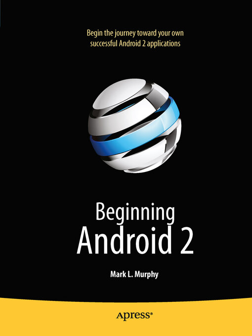 Title details for Beginning Android 2 by Mark Murphy - Wait list